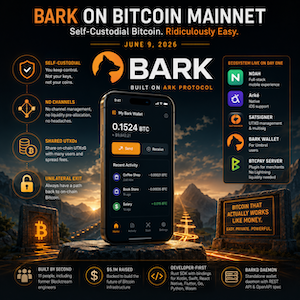 Bark just launched on Bitcoin